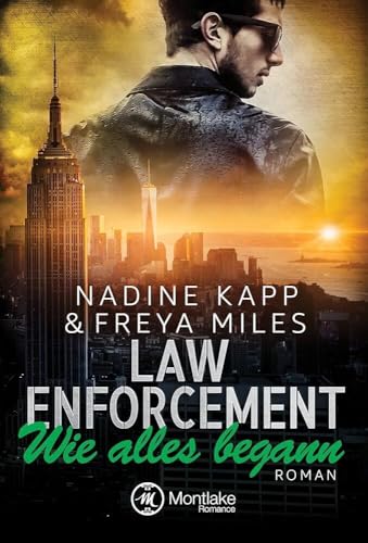 Law Enforcement: Wie alles begann Law Enforcement: Wie alles begann