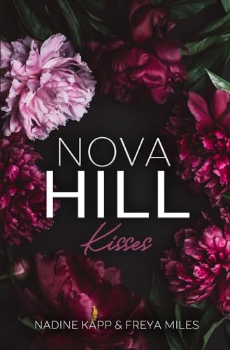 Nova Hill Kisses Nova Hill Kisses