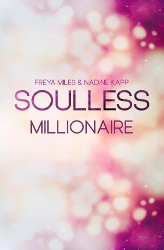 Soulless Millionaire (Less - Reihe)