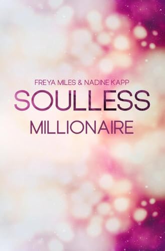Soulless Millionaire (Less - Reihe)