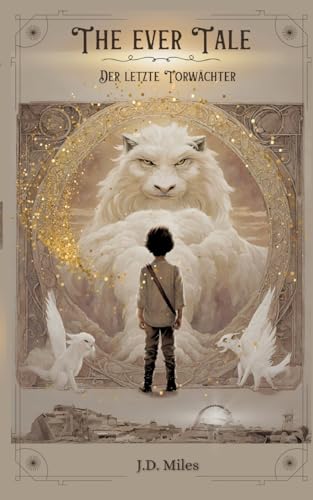 THE EVER TALE: Der letzte Torwächter