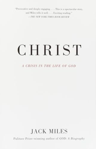 Christ: A Crisis in the Life of God
