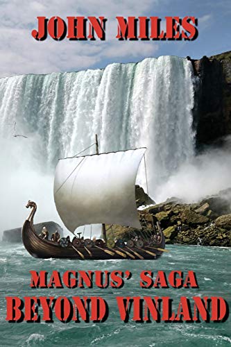 Magnus' Saga Beyond Vinland von Moonshine Cove Publishing, LLC