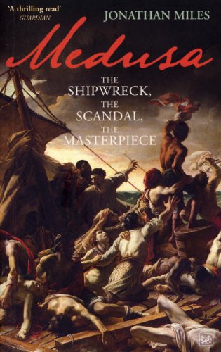 Medusa: The Shipwreck, The Scandal, The Masterpiece von Pimlico