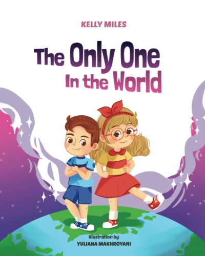 The only one in the world von kelly miles