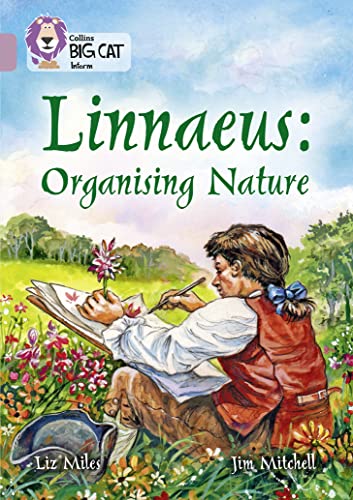 Linnaeus Organising Nature: Band 18/Pearl (Collins Big Cat) von Collins