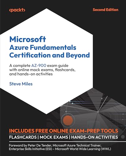 Microsoft Azure Fundamentals Certification and Beyond - Second Edition: A complete AZ-900 exam guide with online mock exams, flashcards, and hands-on activities von Packt Publishing