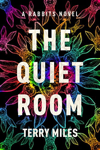 The Quiet Room: A Rabbits Novel von Del Rey