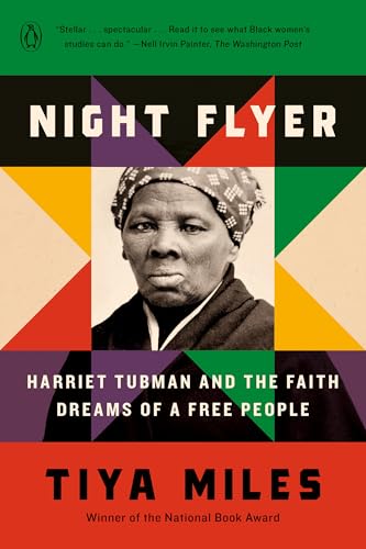 Night Flyer: Harriet Tubman and the Faith Dreams of a Free People (Significations) von Penguin Books