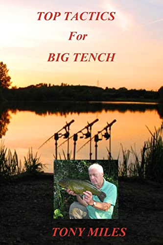 Top Tactics for Big Tench von CREATESPACE
