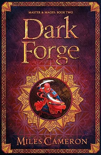 Dark Forge: Masters and Mages Book Two (Masters & Mages) von Gollancz
