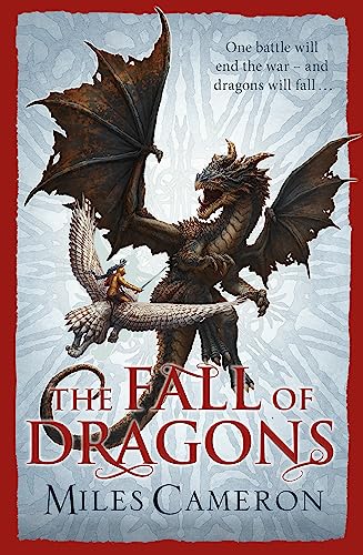 The Fall of Dragons (The Traitor Son Cycle) von Gollancz
