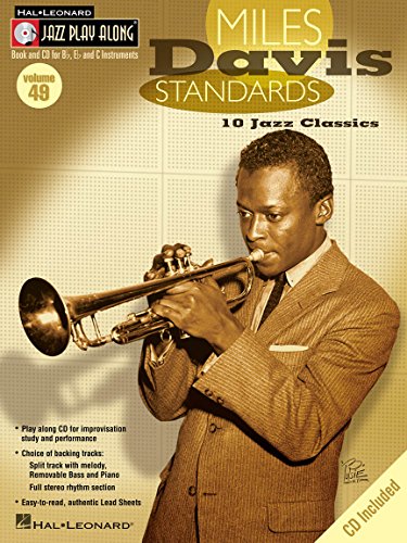 Miles Davis Standards (Book & CD): Sammelband für Instrument(e) in b (Hal Leonard Jazz Play-Along): 10 Jazz Classics