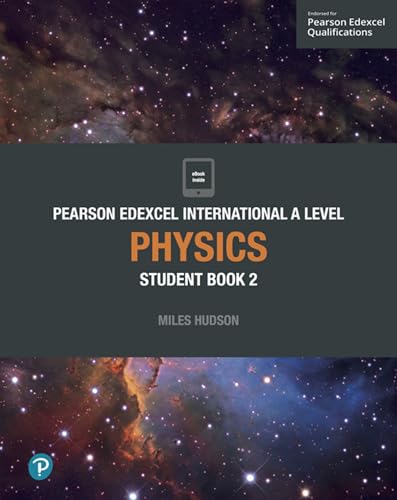 Pearson Edexcel International A Level Physics Student Book von Pearson