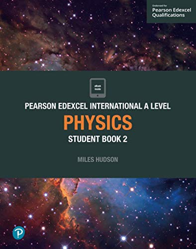 Pearson Edexcel International A Level Physics Student Book von Pearson