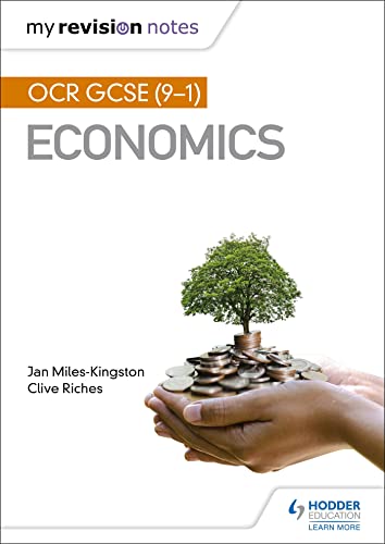 My Revision Notes: OCR GCSE (9-1) Economics von Hodder Education