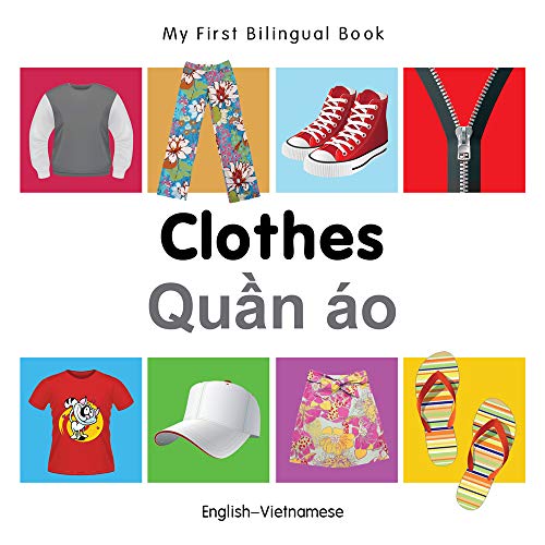 Clothes Quan ao (My First Bilingual Book)