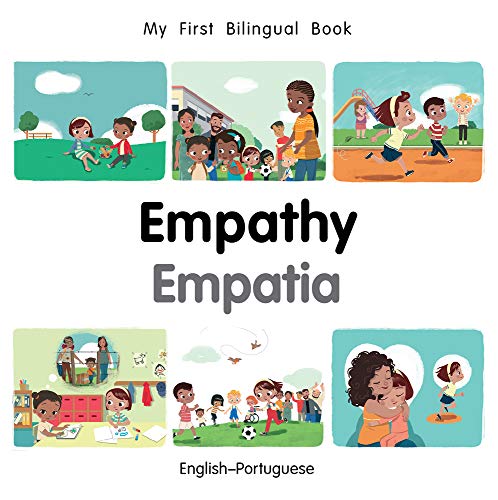 Empathy / Empatia (My First Bilingual Book)