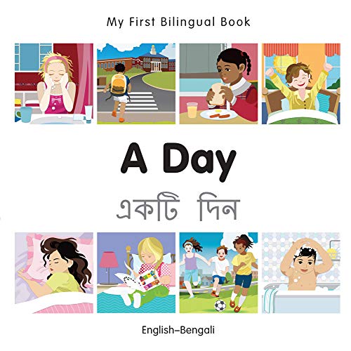 My First Bilingual Book - A Day (English-Bengali) von Milet Publishing