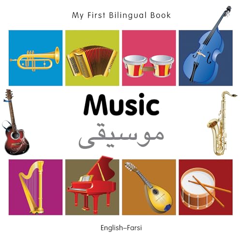 My First Bilingual Book-Music (English-Farsi)