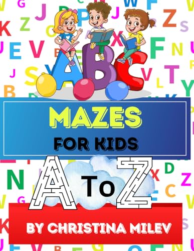 ABC Mazes for kids: A To Z von Independently published