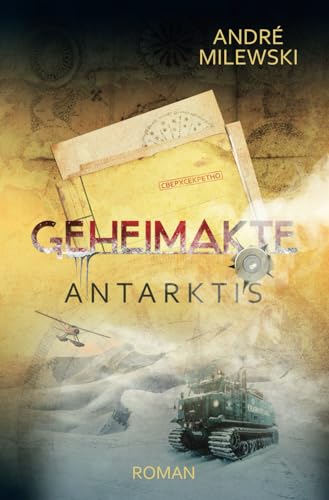 Geheimakte Antarktis