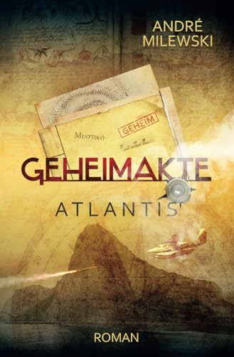Geheimakte Atlantis von Independently published