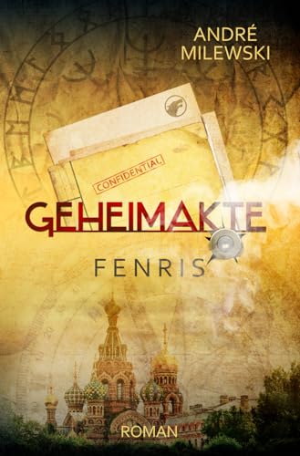 Geheimakte Fenris: Abenteuer-Thriller Geheimakte Fenris: Abenteuer-Thriller