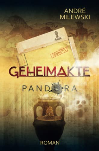 Geheimakte Pandora von Independently published