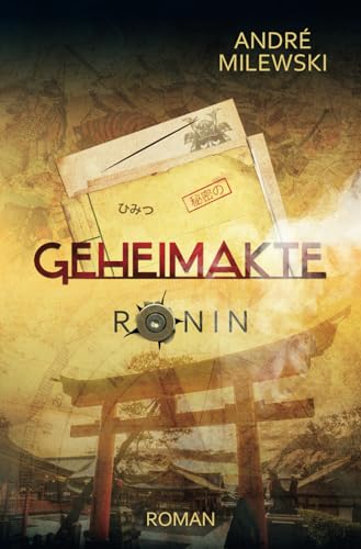 Geheimakte Ronin Geheimakte Ronin