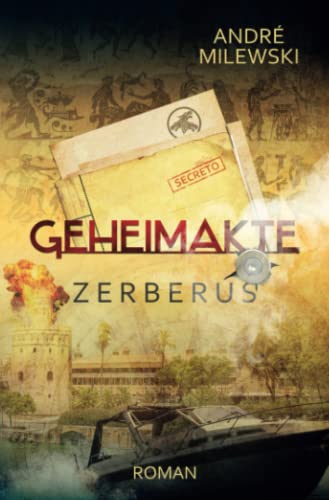 Geheimakte Zerberus von Independently published