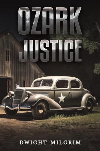 Ozark Justice von Austin Macauley Publishers