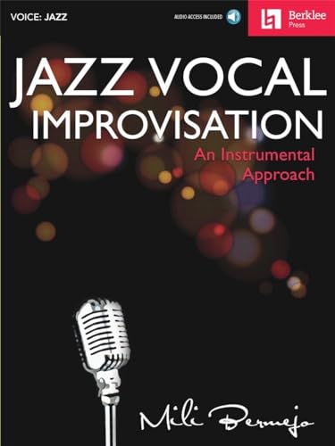 JAZZ VOCAL IMPROVISATION (Berklee Guide): An Instrumental Approach von Berklee Press Publications
