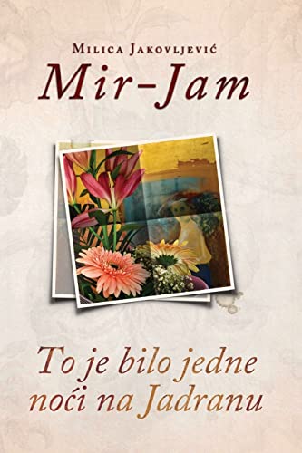 To je bilo jedne noci na Jadranu von CREATESPACE