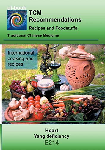 TCM - Heart - Yang deficiency: E214 TCM - Heart - Yang deficiency (di-book)