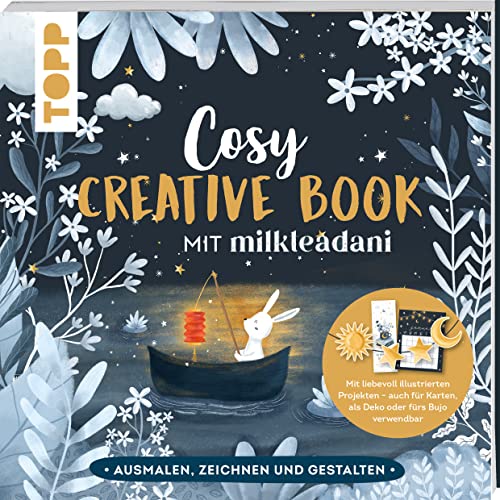 Cosy Creative Book mit Milkteadani: Kreative Auszeit: Ausmalen, Zeichnen und Gestalten von Frech