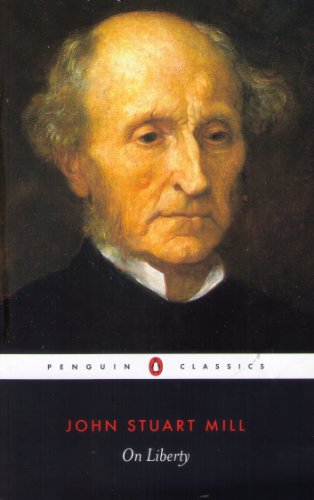 On Liberty (Penguin Classics)