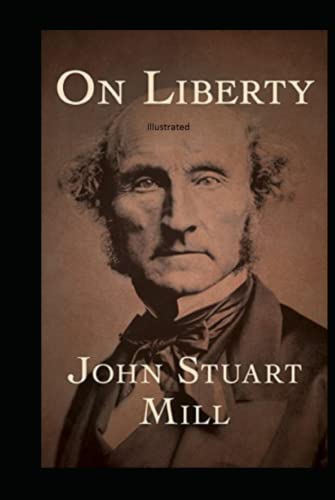 On Liberty Illustrated On Liberty Illustrated