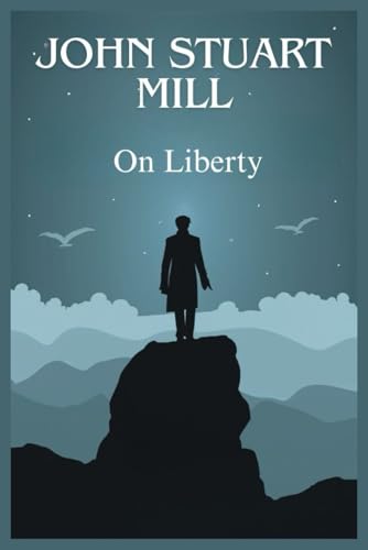 On Liberty On Liberty von Independently published