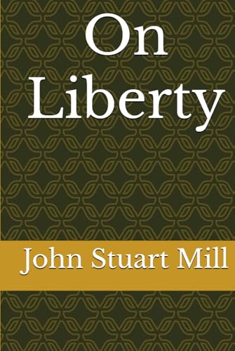 On Liberty On Liberty von Independently published
