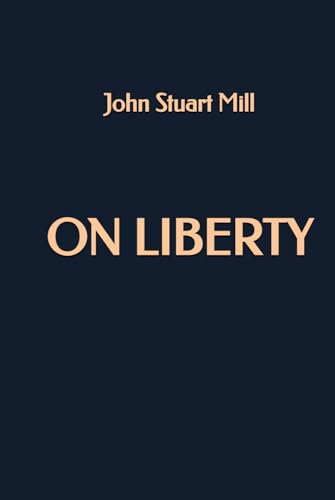 On Liberty On Liberty von Independently published