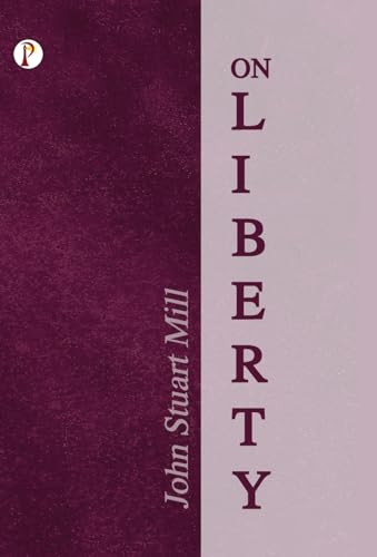 On Liberty von Pharos Books Private Limited