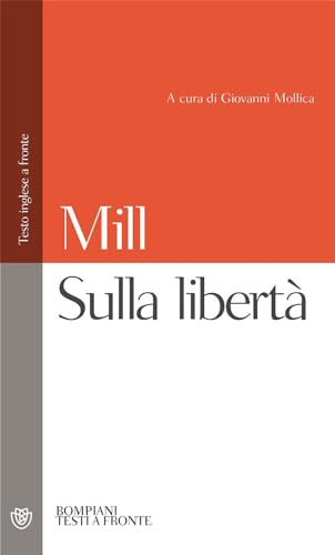 Sulla libertà (Testi a fronte)