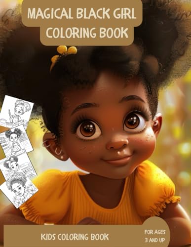 Magical Black Girl: Coloring book for little black girls.. von Independently published