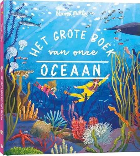 Het grote boek van onze oceaan Het grote boek van onze oceaan von BBNC Uitgevers