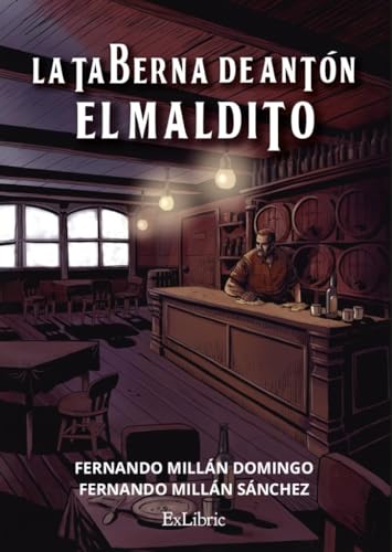 La taberna de Antón el Maldito La taberna de Antón el Maldito von ExLibric