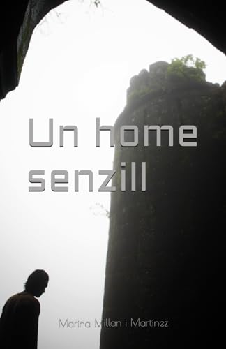 Un home senzill Un home senzill von Independently published