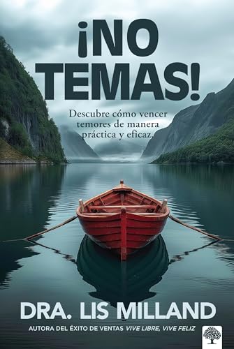¡No Temas!: Descubre Cómo Vencer Temores de Manera Práctica Y Eficaz / Fear Not: Discover How to Overcome Fear ¡No Temas!: Descubre Cómo Vencer Temores de Manera Práctica Y Eficaz / Fear Not: Discover How to Overcome Fear von Casa Creacion
