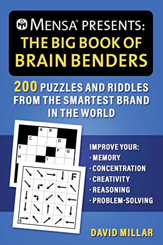 MENSA Presents: The Big Book of Brain Benders; 200 Puzzles and Riddles from the Smartest Brand in the World (MENSA Brilliant Brain Workouts) von Skyhorse Publishing