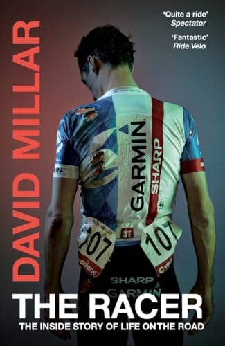 The Racer: The Inside Story of Life on the Road von Yellow Jersey